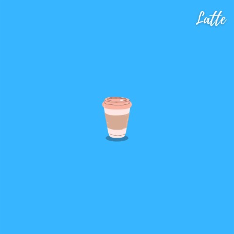 Latte ft. LTD | Boomplay Music