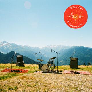 Say It (Live from The Sunburnt Session) (Live)