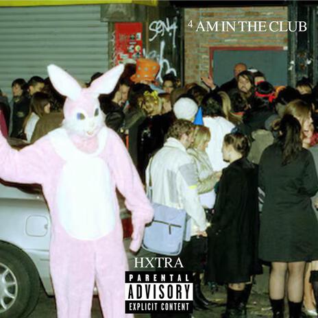 4AM in the Club | Boomplay Music