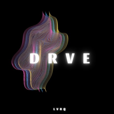 DRVE | Boomplay Music