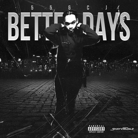 Better Days | Boomplay Music