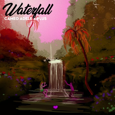 Waterfall ft. PLUS | Boomplay Music