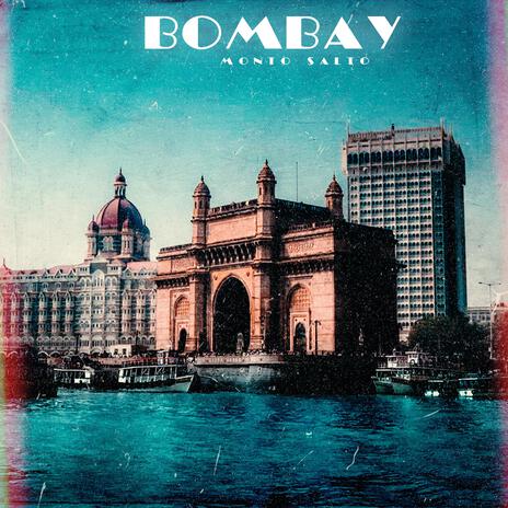 Bombay | Boomplay Music