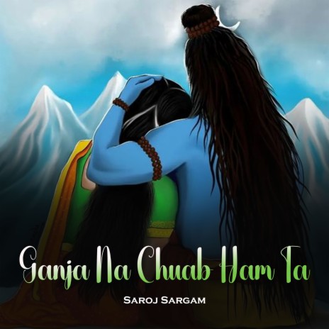 Ganja Na Chuab Ham Ta | Boomplay Music