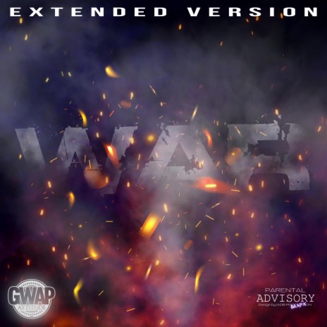 War Extended ft. Rackoon, 7ML cross, Linsolent, Jagwar & Vycegood