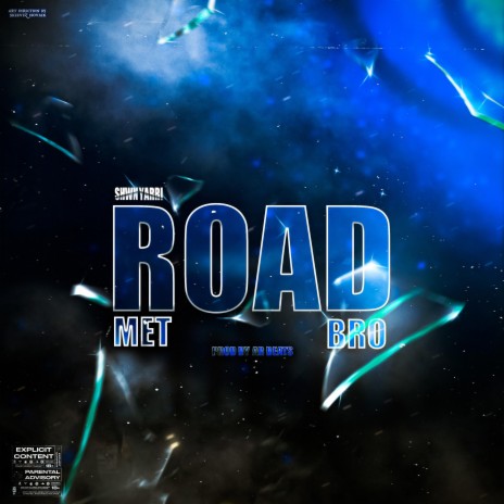 Road Met Bro ft. Yarri | Boomplay Music