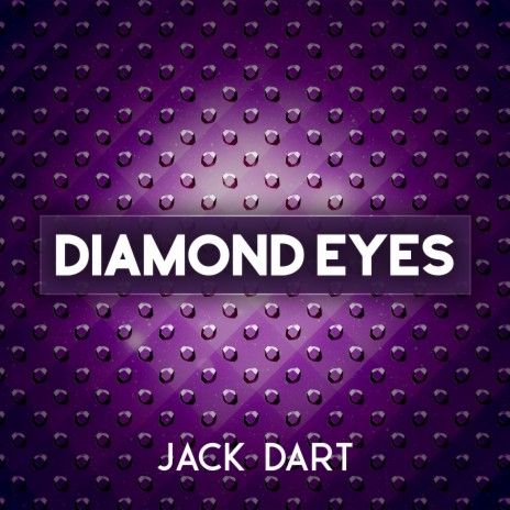 Diamond Eyes | Boomplay Music