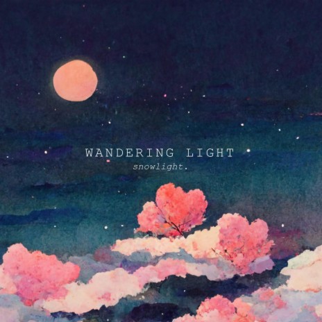 Wandering Light