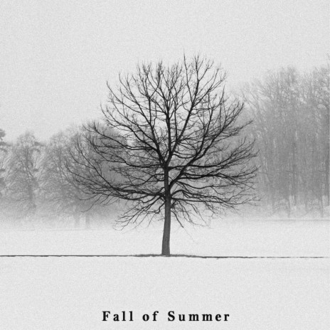 Fall of Summer