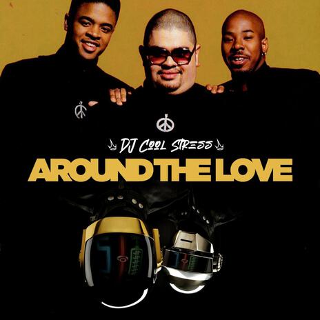 Around the love | Boomplay Music