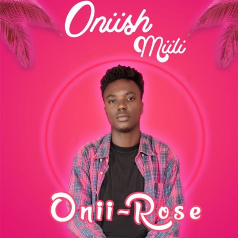 Onii-Rose | Boomplay Music