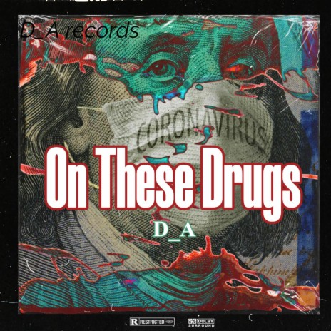 On These Drugs | Boomplay Music