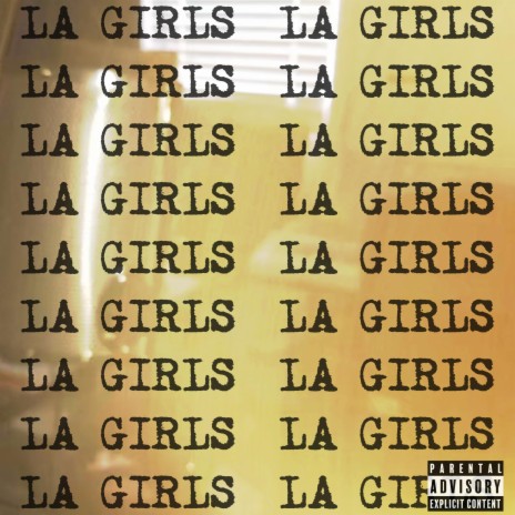 LA GIRLS | Boomplay Music