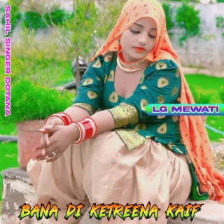 Bana Di Ketreena Kaif