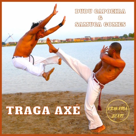 Traga Axé ft. Samuca Gomes | Boomplay Music