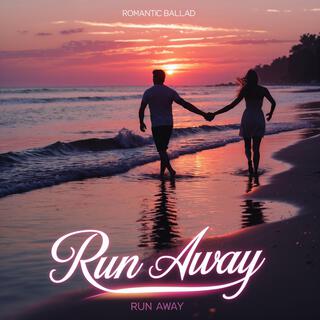 Run Away lyrics | Boomplay Music