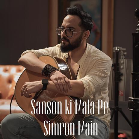 Sanson Ki Mala Pe Simron Main | Boomplay Music