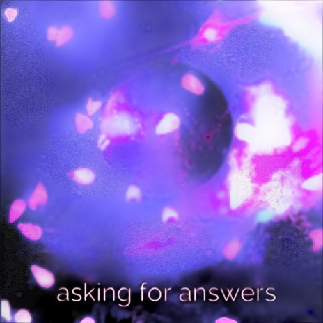 asking for answers ••• are you testing me? | Boomplay Music