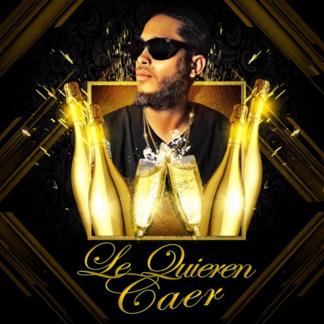 Le Quieren Caer | Boomplay Music