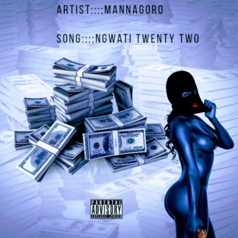 Ngwati twenty two | Boomplay Music