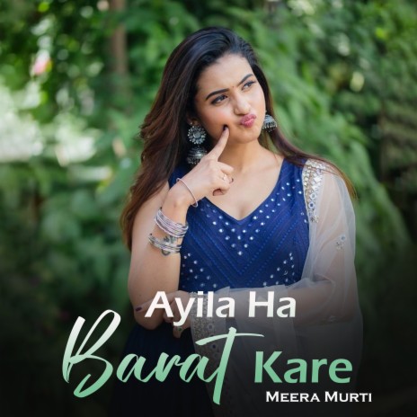 Ayila Ha Barat Kare | Boomplay Music