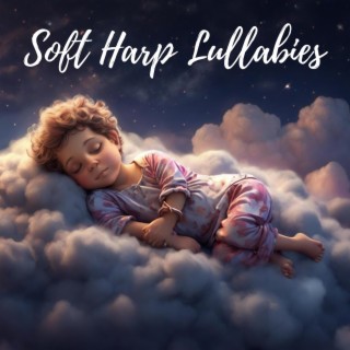 Soft Harp Lullabies