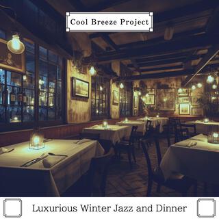 Luxurious Winter Jazz and Dinner