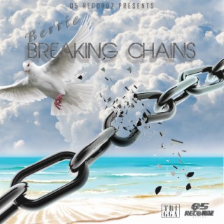 Breaking Chains