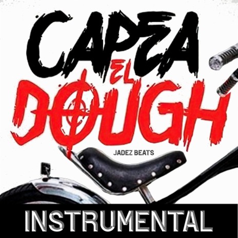 Capea El Dough 2023 Instrumental de rap agresivo 2023