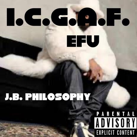 I.C.G.A.F. | Boomplay Music