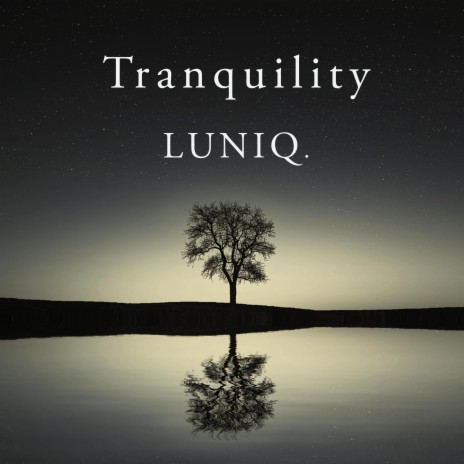 Tranquility (Solo Version)