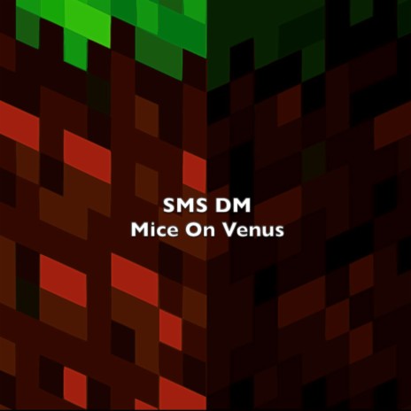 Mice On Venus (From Minecraft) | Boomplay Music