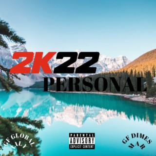 2K22 Personal