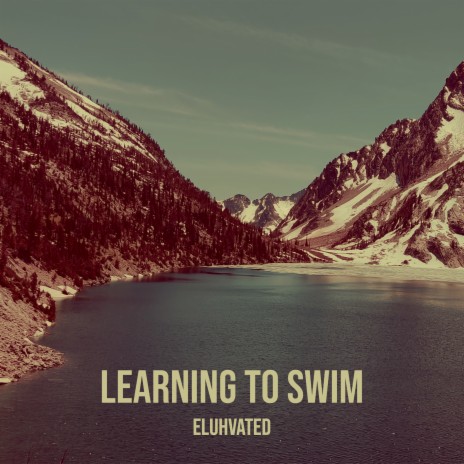 Learning to Swim | Boomplay Music