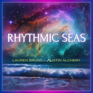 RHYTHMIC SEAS