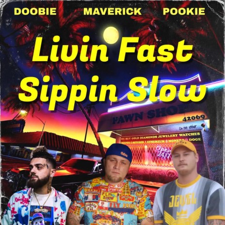 Livin Fast ft. Doobie & Pookie | Boomplay Music