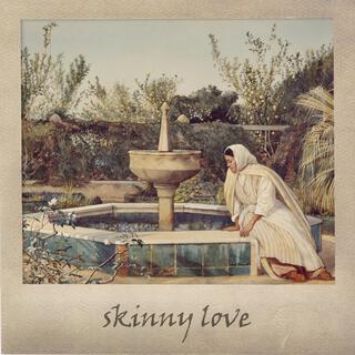 Skinny Love (Piano Version)