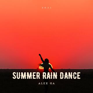 Summer rain dance