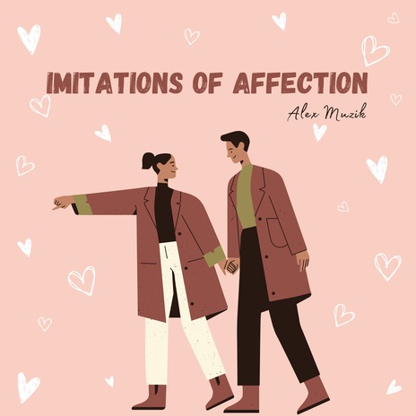 Imitations Of Affection | Boomplay Music