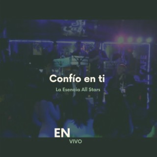 Confío en ti (En Vivo)