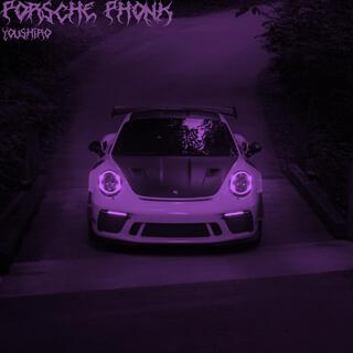 PORSCHE PHONK