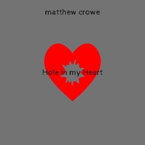 Hole in my Heart | Boomplay Music