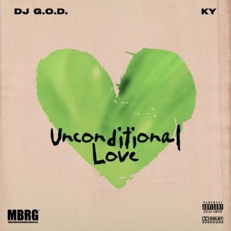 Unconditional Love ft. Ky | Boomplay Music