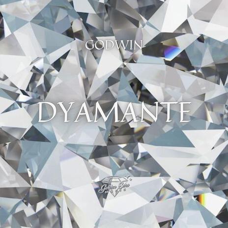 Dyamante | Boomplay Music