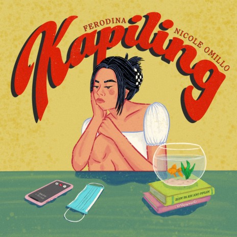 Kapiling ft. Ferodina | Boomplay Music