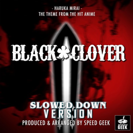 Haruka Mirai (From Black Clover) (Sped-Up Version) | Boomplay Music