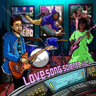 Love Song Science, Vol. 1 (Interludes for Another Lifetime)