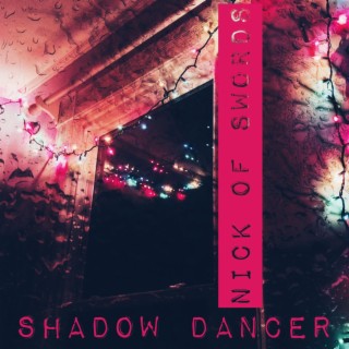 Shadow Dancer