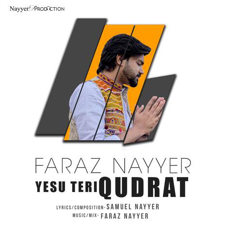 Yesu Teri Qudrat ft. Nayyer’s Production