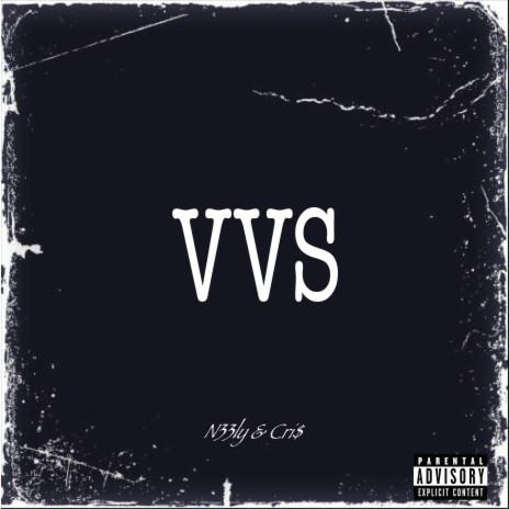 VVS ft. Cri$